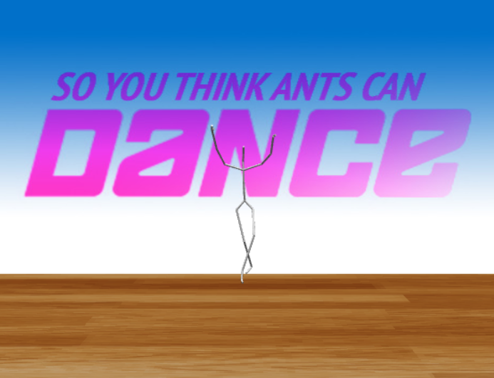 So You Think Ants Can Dance
